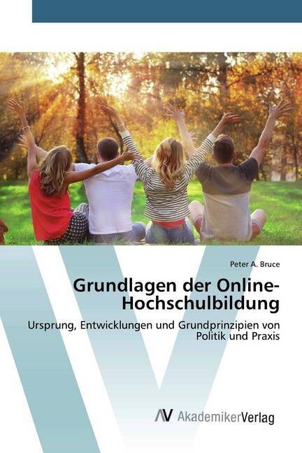 Grundlagen der Online-Hochschulbildung (Paperback)