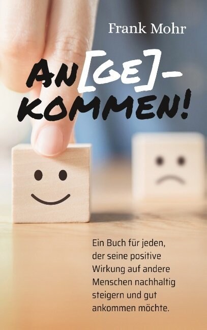 An(ge)kommen! (Paperback)