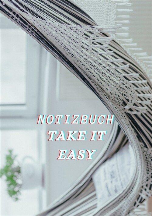 Notizbuch Take it easy (Paperback)