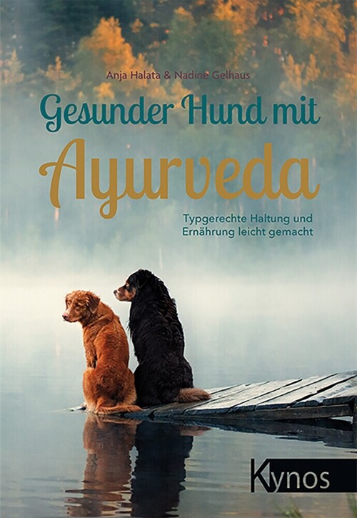 Gesunder Hund mit Ayurveda (Paperback)