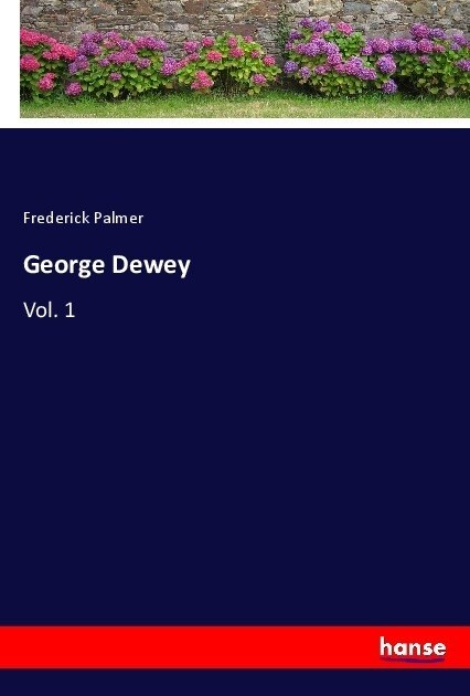 George Dewey (Paperback)