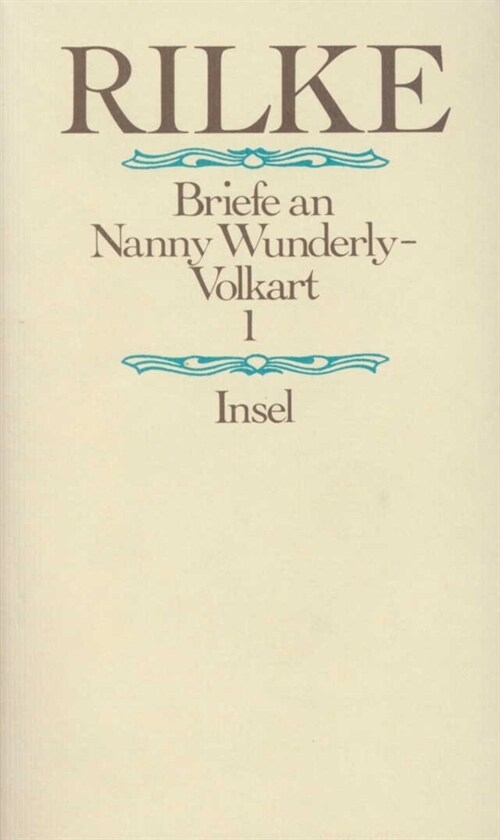 Briefe an Nanny Wunderly-Volkart, 2 Teile (Hardcover)