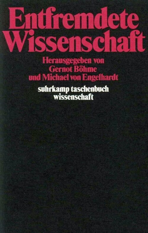 Entfremdete Wissenschaft (Paperback)