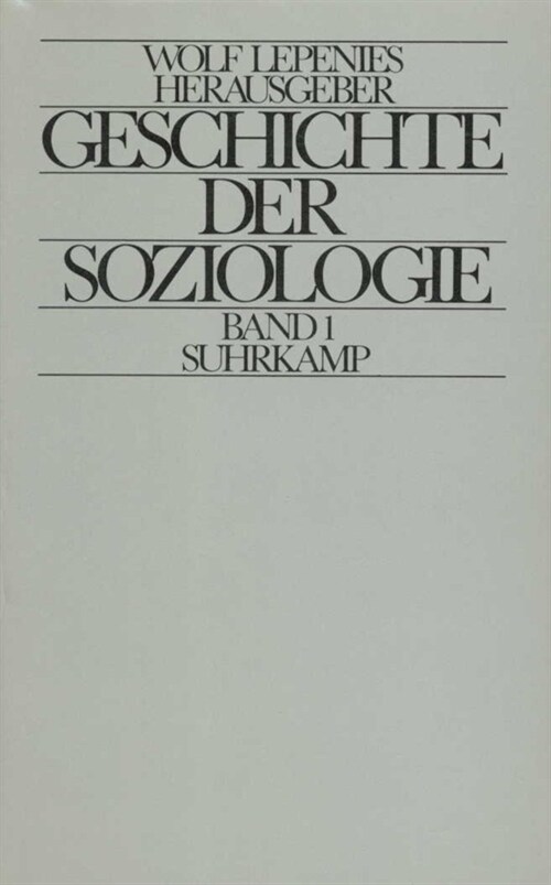 Geschichte der Soziologie (Hardcover)