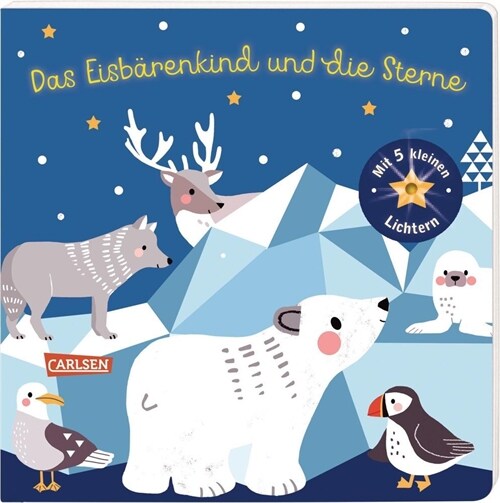 Das Eisbarenkind und die Sterne (Board Book)