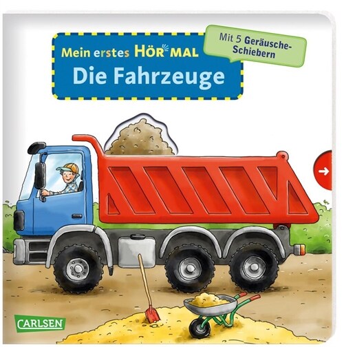 Mein erstes Hor mal (Soundbuch ab 1 Jahr):  Die Fahrzeuge (Board Book)