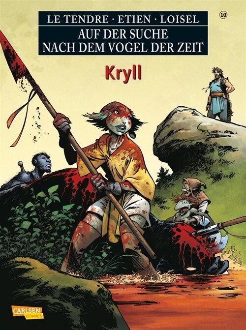 Auf der Suche nach dem Vogel der Zeit 10: Kryll. Bd.10 (Paperback)