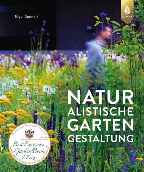 Naturalistische Gartengestaltung (Hardcover)