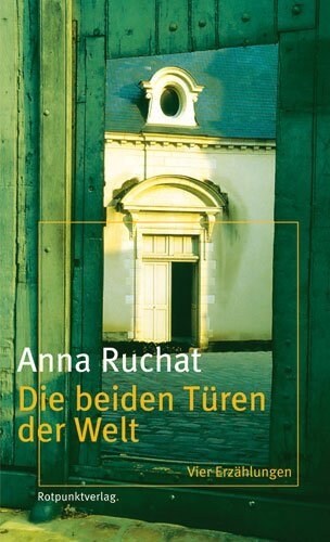 Die beiden Turen der Welt (Hardcover)