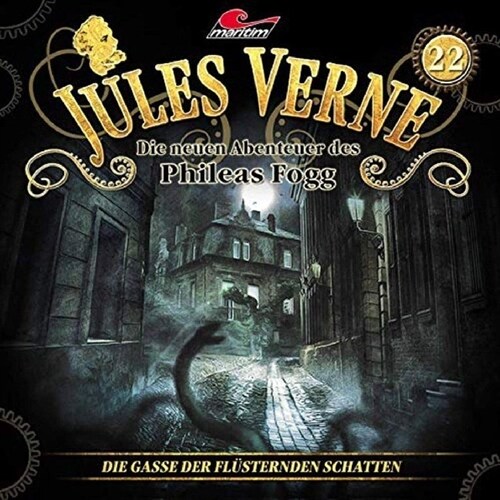 Die neuen Abenteuer des Phileas Fogg - Die Gasse der flusternden Schatten. Tl.22, 1 Audio-CD (CD-Audio)