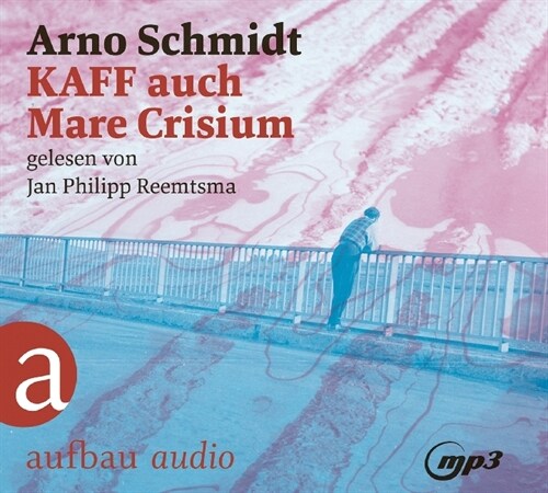 KAFF auch Mare Crisium, 2 Audio-CD, MP3 (CD-Audio)