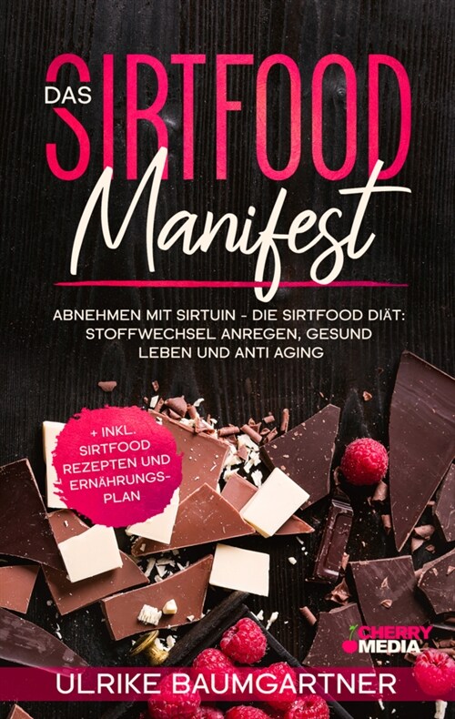 Das Sirtfood Manifest (Book)