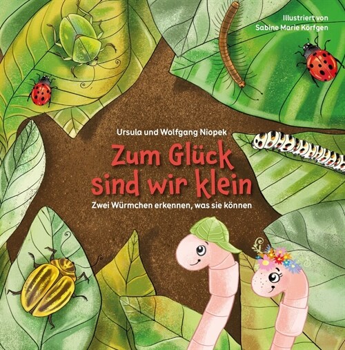 Zum Gluck sind wir klein (Hardcover)