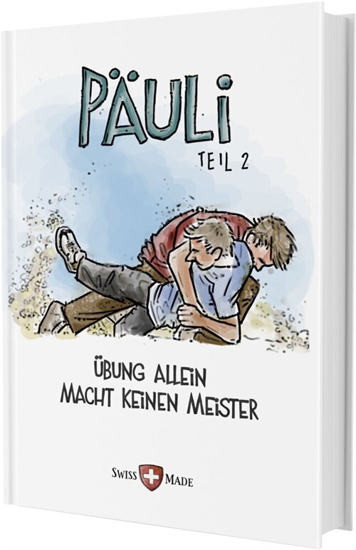 Pauli - Ubung allein macht keinen Meister (Paperback)