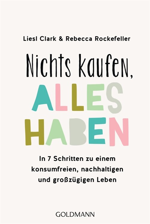 Nichts kaufen, alles haben (Paperback)