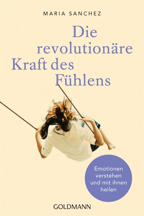 Die revolutionare Kraft des Fuhlens (Paperback)