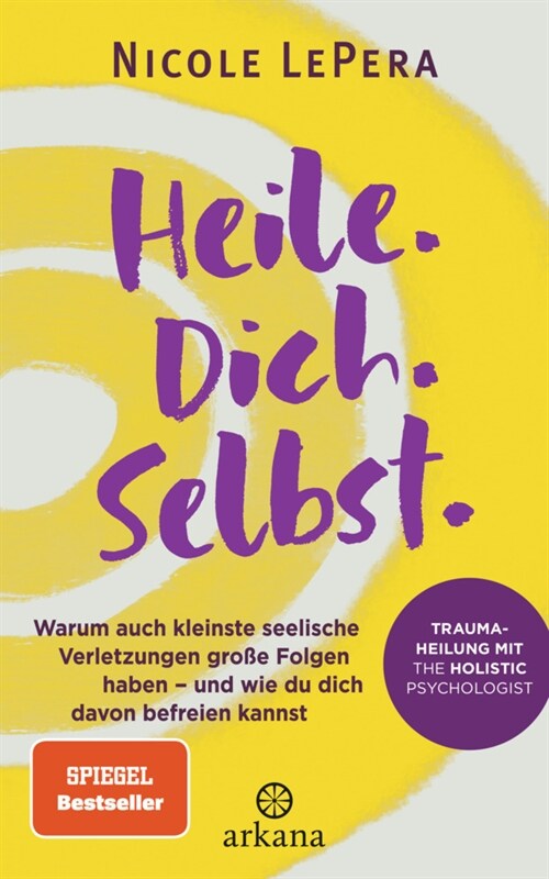 Heile. Dich. Selbst. (Hardcover)