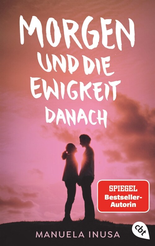 Morgen und die Ewigkeit danach (Paperback)