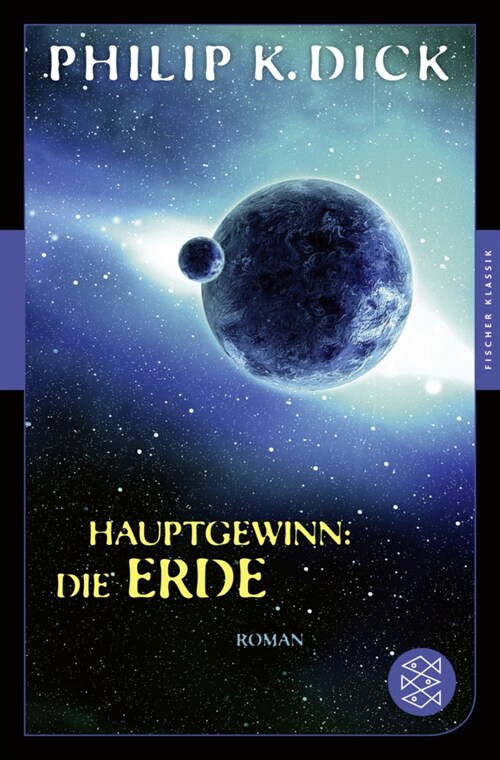 Hauptgewinn: die Erde (Paperback)