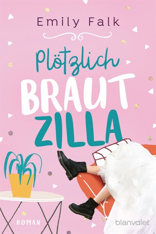 Plotzlich Brautzilla (Paperback)