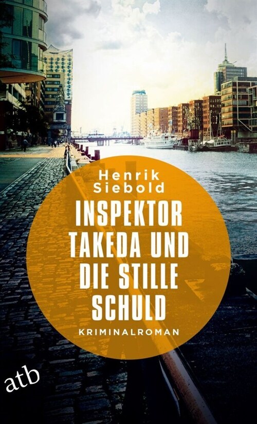 Inspektor Takeda und die stille Schuld (Paperback)