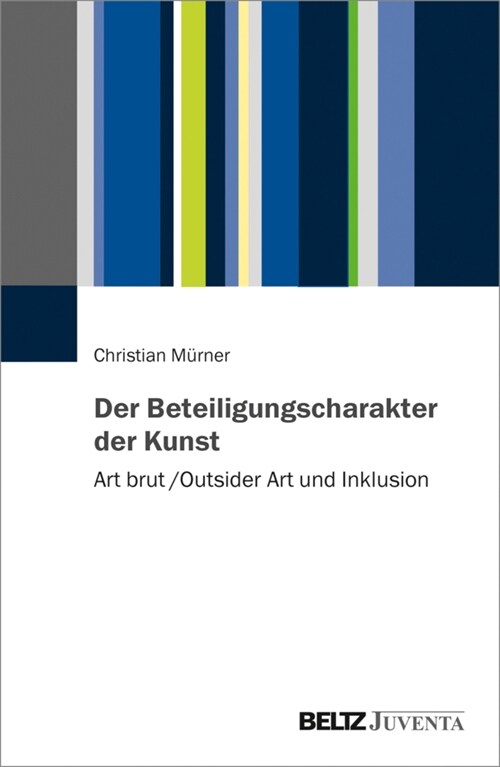 Der Beteiligungscharakter der Kunst (Paperback)