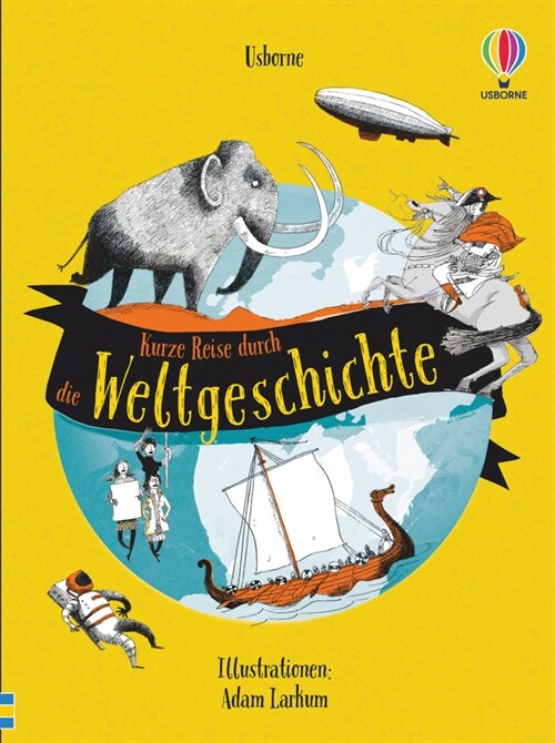 Kurze Reise durch die Weltgeschichte (Hardcover)