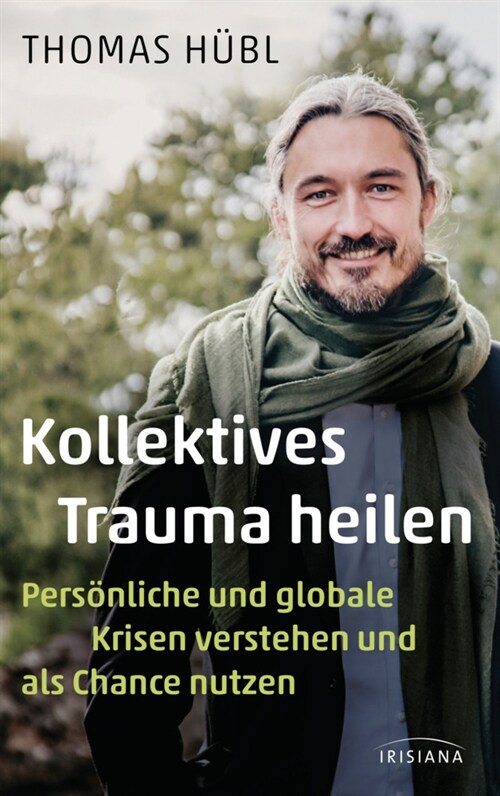 Kollektives Trauma heilen (Hardcover)