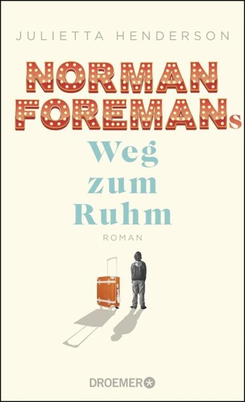 Norman Foremans Weg zum Ruhm (Hardcover)