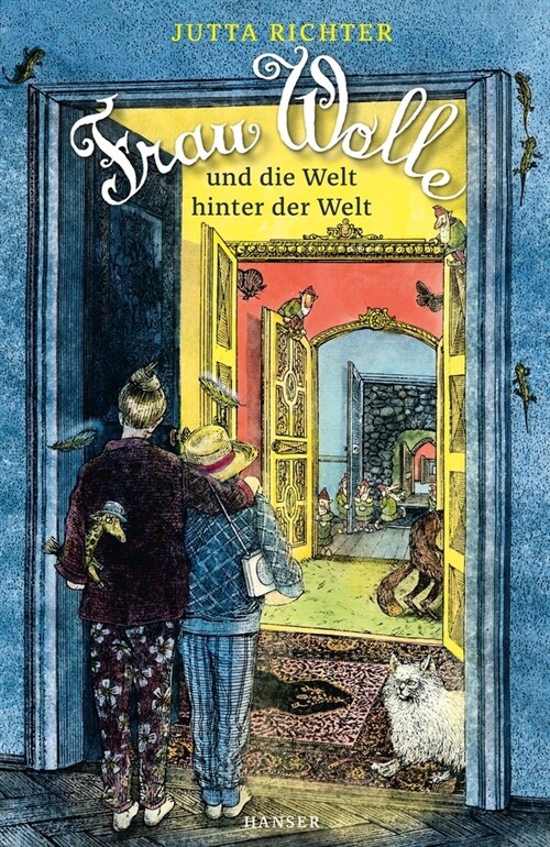 Frau Wolle und die Welt hinter der Welt (Hardcover)