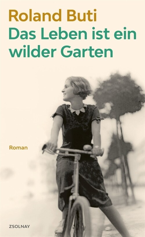 Das Leben ist ein wilder Garten (Hardcover)