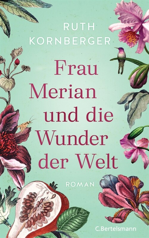 Frau Merian und die Wunder der Welt (Hardcover)