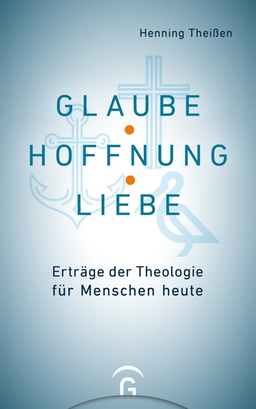 Glaube, Hoffnung, Liebe (Hardcover)