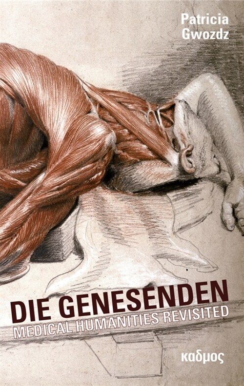 Die Genesenden (Hardcover)