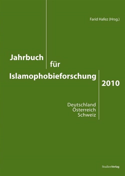 Jahrbuch fur Islamophobieforschung 2010 (Paperback)