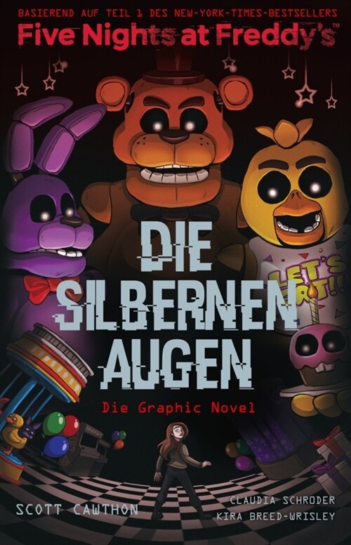 Five Nights at Freddys: Die silbernen Augen - Die Graphic Novel; . (Paperback)
