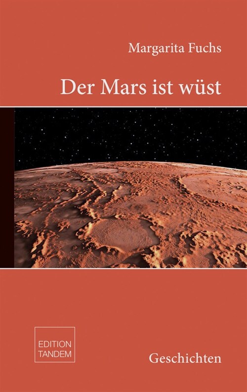 Der Mars ist wust (Hardcover)