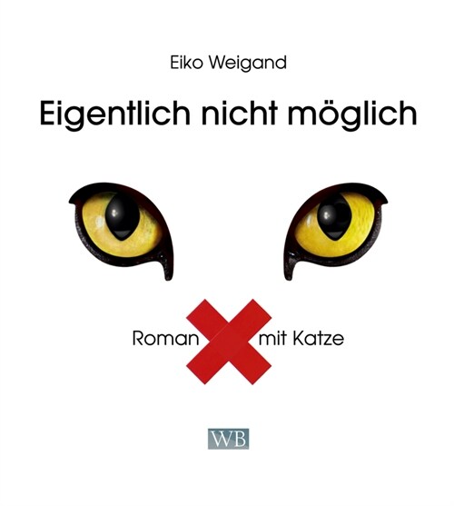 Eigentlich nicht moglich (Paperback)