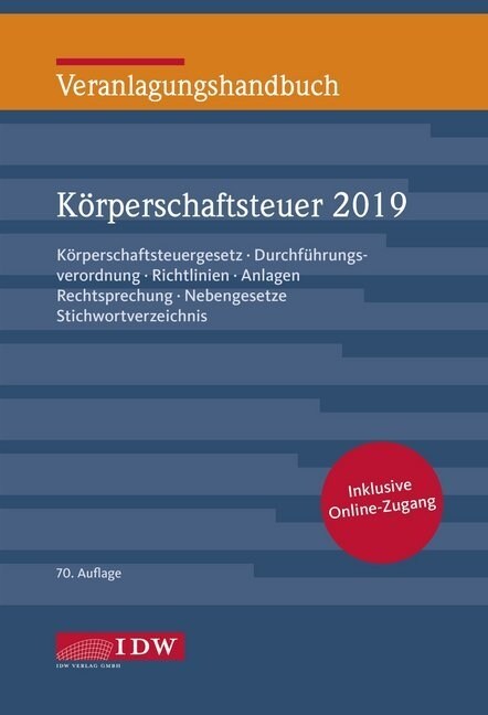 Veranlagungshandbuch Korperschaftsteuer 2019, 70. A. (WW)