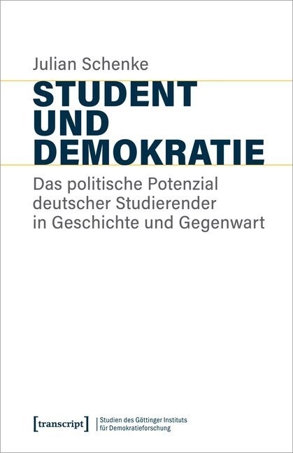 Student und Demokratie (Paperback)