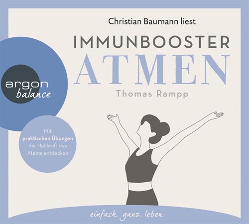 Immunbooster Atmen, 1 Audio-CD (CD-Audio)