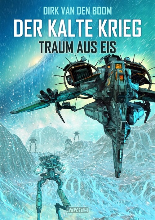 Der Kalte Krieg - Traum aus Eis (Paperback)