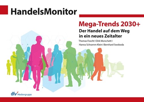 HandelsMonitor Mega-Trends 2030+ (Paperback)