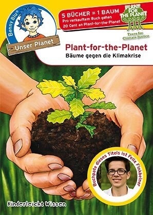 Benny Blu, Unser Planet - Plant-for-the-Planet (Paperback)