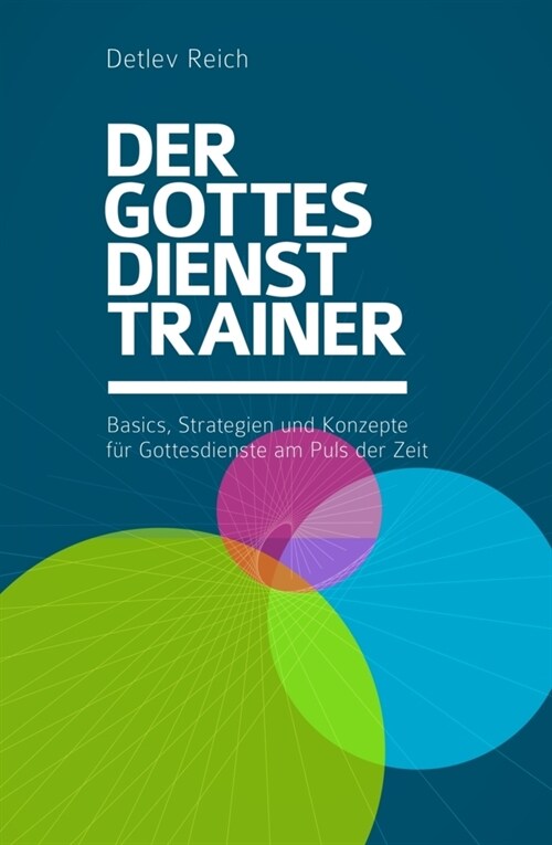 Der Gottesdienst-Trainer (Paperback)