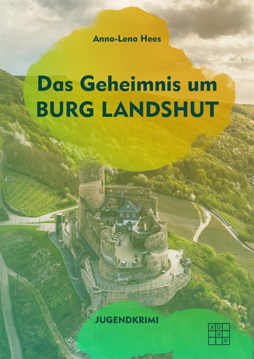 Das Geheimnis um Burg Landshut (Paperback)