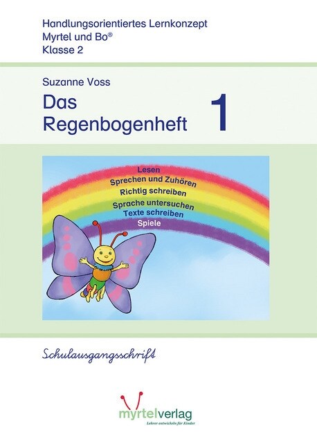 Das Regenbogenheft 1 Schulausgangsschrift (Pamphlet)