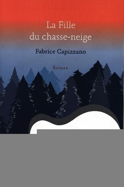La Fille Du Chasse-Neige (Book)