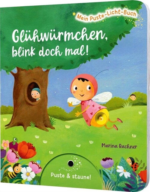 Mein Puste-Licht-Buch: Gluhwurmchen, blink doch mal! (Board Book)