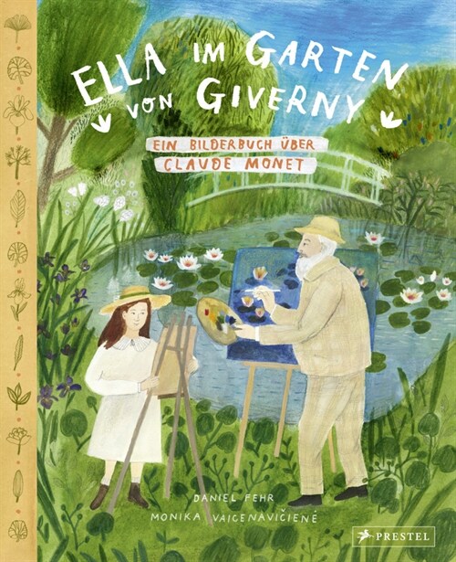Ella im Garten von Giverny (Hardcover)